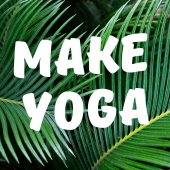 Make Yoga