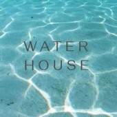 Water House